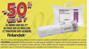 Géant Casino Finlandek bon plan sur les oreillers et traversins anti-acariens de la marque finlandek offre