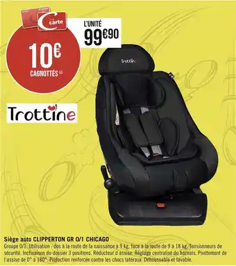 Trottine siège auto clipperton gr 0/1 chicago