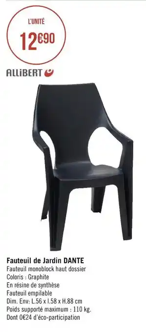 Géant Casino Allibert fauteuil de jardin dante offre