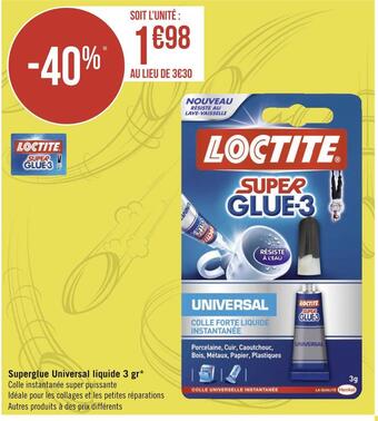 Géant Casino Loctite superglue universal liquide 3 gr offre