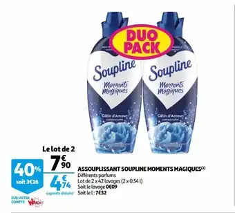 Auchan Assouplissant soupline moments magiques offre