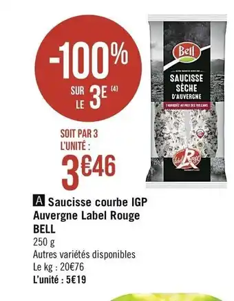 Saucisse courbe IGP Auvergne Label Rouge Bell