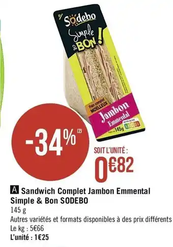 Géant Casino Sandwich Complet Jambon Emmental offre