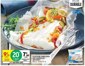 Intermarché Filets de Cabillaud MSC Surgelés Odyssée offre