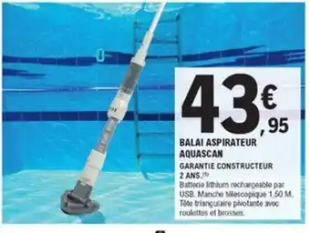 E.Leclerc Jardi Balai Aspirateur Aquascan offre
