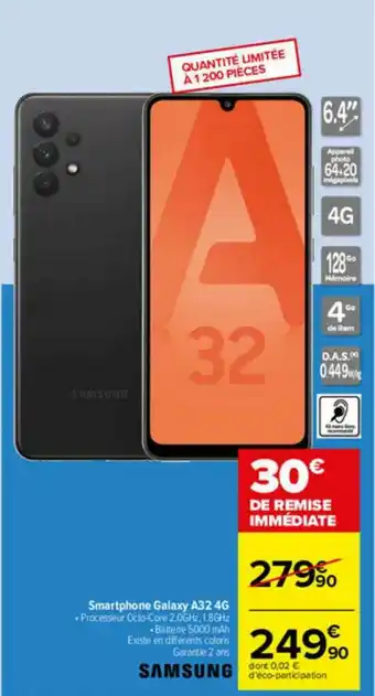 Carrefour Smartphone Galaxy A32 4g Samsung offre