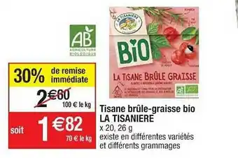 Cora x Carrefour Tisane Brûle-Graisse Bio La Tisaniere offre