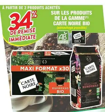 Cora x Carrefour Sur Les Produits De La Gamme Carte Noire Bio offre