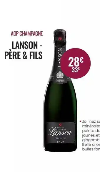 Nicolas Aop Champagne Lanson Père & Fils offre