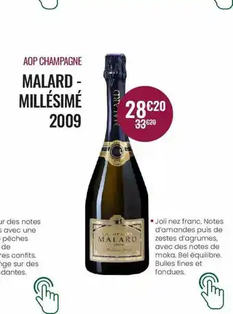 Nicolas Aop Champagne Malard Millésimé 2009 offre
