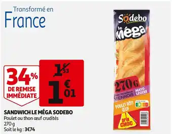 Auchan Sodebo sandwich le méga offre