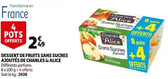 Auchan Charles & alice dessert de fruits sans sucres ajoutés de offre