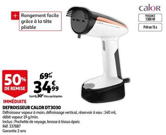 Auchan Calor defroisseur dt3030 offre