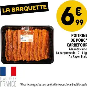 Supeco Carrefour poitrine de porc offre