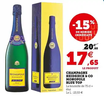 U Express Heidsieck & co champagne monopole blue top offre
