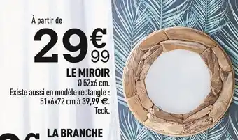 Centrakor Le miroir offre