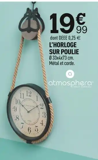 Centrakor Atmosphera l’horloge sur poulie offre