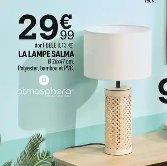 Centrakor Atmosphera la lampe salma offre