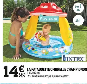 Centrakor Intex la pataugette ombrelle champignon offre