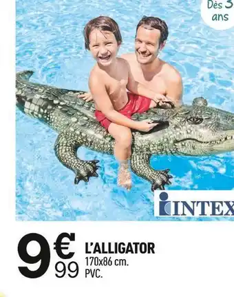 Centrakor Intex l’alligator offre