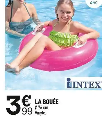 Centrakor Intex la bouée offre