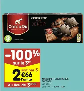 Leader Price Mignonnette noir de noir côte d'or offre