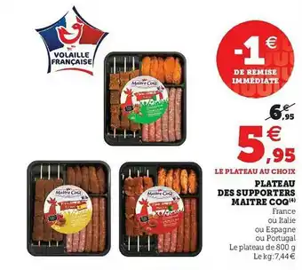 U Express Plateau Des Supporters Maitre Coq offre