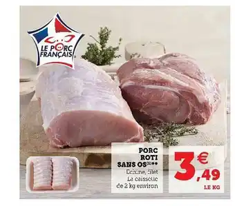 U Express Porc Roti Sans Os offre