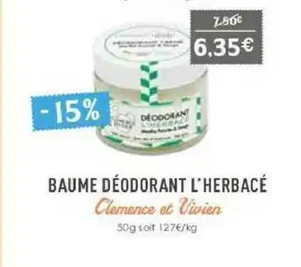 Naturalia Baume Déodorant L'herbacé Clémence Et Vivien offre