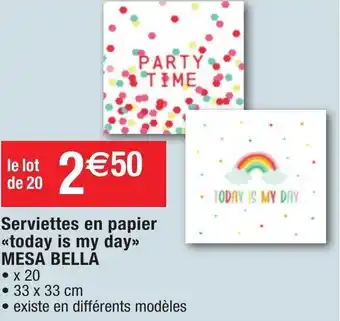 Migros Serviettes en papier today is my day MESA BELLA offre
