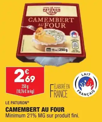 ALDI LE PATURON camembert au four offre