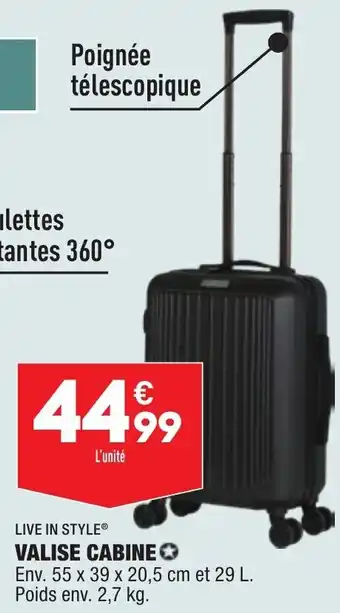 ALDI LIVE IN STYLE valise cabine offre