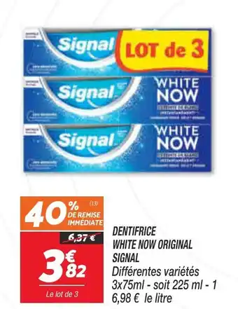 Netto Dentifrice White Now Original Signal offre