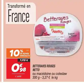 Netto Betteraves Rouges Netto offre