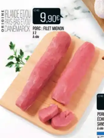 Match Porc Filet Mignon offre