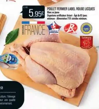 Match Poulet Fermier Label Rouge Licques offre