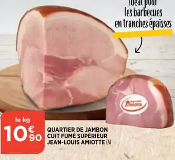 Bi1 Quartier de Jambon Cuit Fumé Supérieur Jean-Louis Amiotte offre