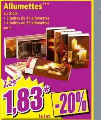 Norma Allumettes offre