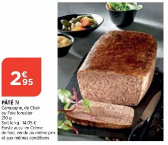 Bi1 Pâté Campagne de Chair ou Foie forester offre
