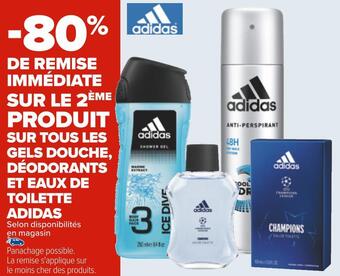 Carrefour Adidas bon plan sur tous les gels douche, déodorants et eaux de toilette adidas offre