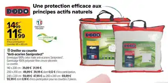 Carrefour Dodo oreiller ou couette "anti-acarien saniprotect" offre