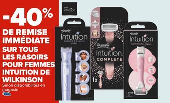 Carrefour Wilkinson bon plan sur tous les rasoirs pour femmes intuition de wilkinson offre