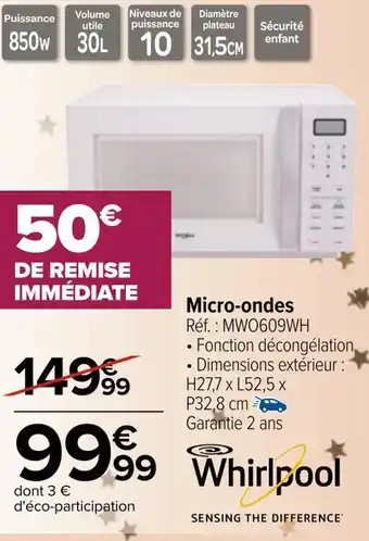 Carrefour Whirlpool micro-ondes offre