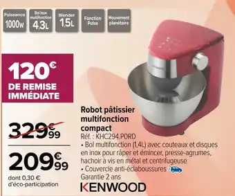 Carrefour Kenwood robot pâtissier multifonction compact offre