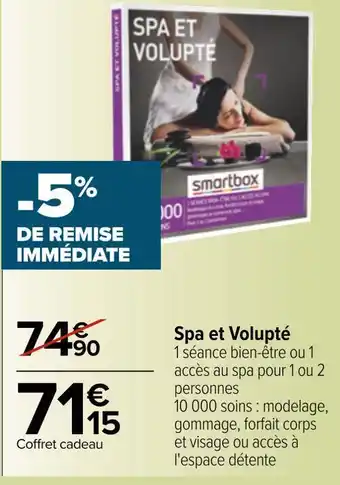 Carrefour Spa et volupté offre