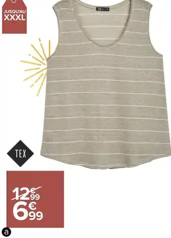 Carrefour Tex débardeur femme offre