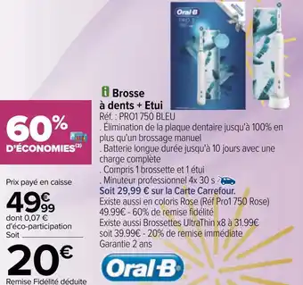 Carrefour Brosse à dents + etui offre