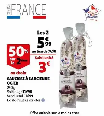 Auchan Saucisse à l'ancienne ogier offre