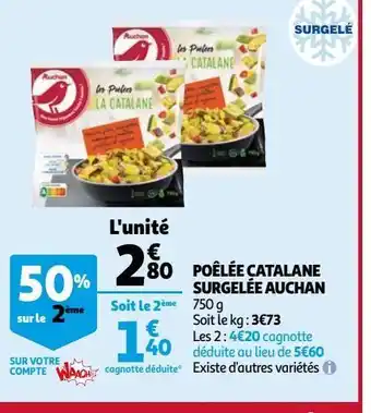 Auchan Poêlée catalane surgelée auchan offre