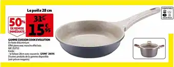 Auchan Gamme cuisson cook evolution la poêle 28 cm offre